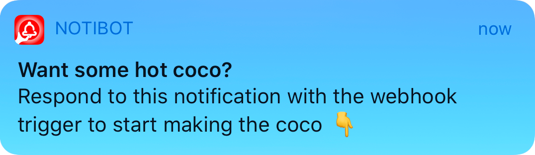 notification allowing the user to trigger their coco machine remotely